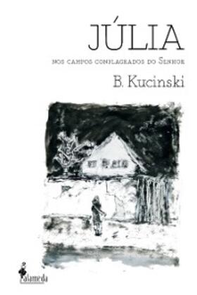 Kucinski |  Júlia | eBook | Sack Fachmedien