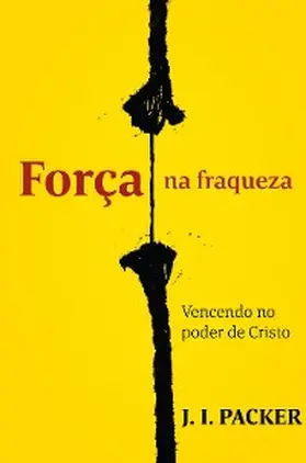 Packer |  Força na fraqueza | eBook | Sack Fachmedien