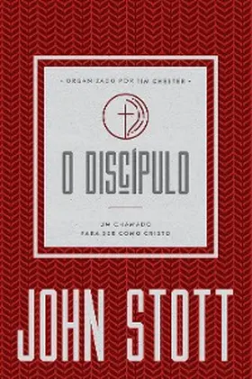 Stott |  O Discípulo | eBook | Sack Fachmedien