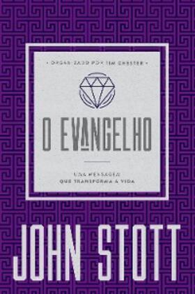 Stott |  O Evangelho | eBook | Sack Fachmedien