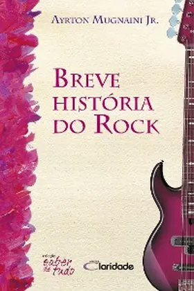 Jr. |  Breve história do rock | eBook | Sack Fachmedien