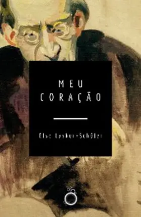 Lasker-Schüler |  Meu Coração | eBook | Sack Fachmedien