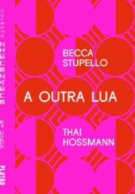 Stupello / Hossmann |  A outra Lua | eBook | Sack Fachmedien