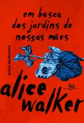 Walker |  Em busca dos jardins de nossas mães | eBook | Sack Fachmedien