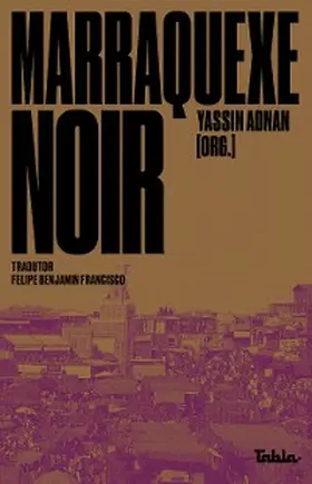Adnan |  Marraquexe noir | eBook | Sack Fachmedien