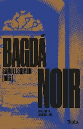 Shimon |  Bagdá noir | eBook | Sack Fachmedien