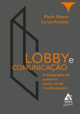 Nassar / Parente |  Lobby e Comunicação | eBook | Sack Fachmedien