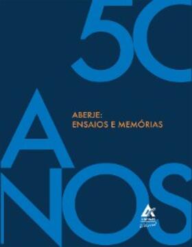 Santos / Nassar / Nakasone |  50 anos ABERJE | eBook | Sack Fachmedien