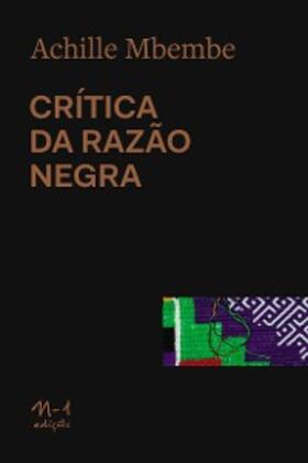 Mbembe |  Crítica da Razão Negra | eBook | Sack Fachmedien
