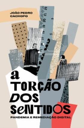 Cachopo | A torção dos sentidos | E-Book | sack.de
