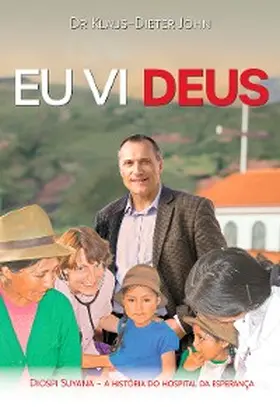 John |  Eu vi Deus - eBook | eBook | Sack Fachmedien
