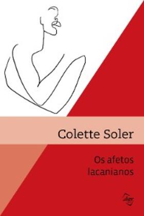 Soler |  Os afetos lacaianos | eBook | Sack Fachmedien