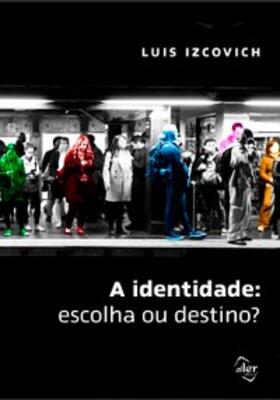 Izcovich |  A identidade | eBook | Sack Fachmedien