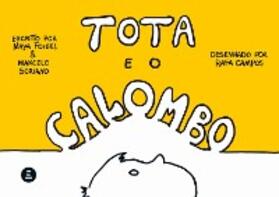 Foigel / Soriano / Rey |  Tota e o calombo | eBook | Sack Fachmedien