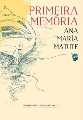 Matute |  Primeira memória | eBook | Sack Fachmedien