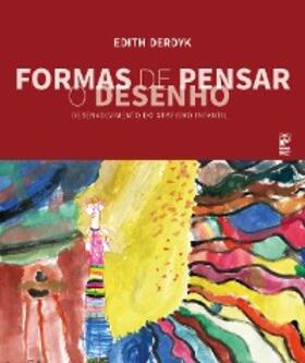 Derdyk |  Formas de pensar o desenho | eBook | Sack Fachmedien