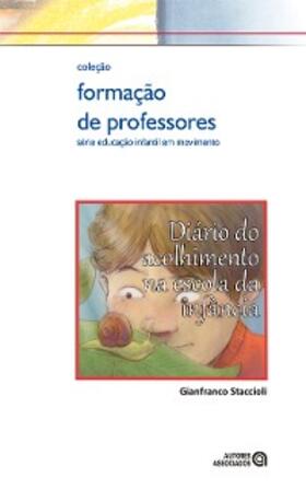 Staccioli |  Diário do acolhimento na escola da infância | eBook | Sack Fachmedien