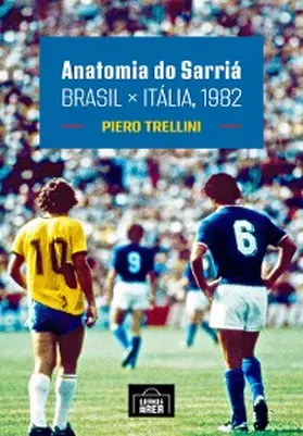 Trellini |  Anatomia do Sarriá | eBook | Sack Fachmedien
