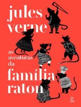 Verne |  As aventuras da família Raton | eBook | Sack Fachmedien
