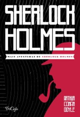 Doyle |  Mais aventuras de Sherlock Holmes | eBook | Sack Fachmedien