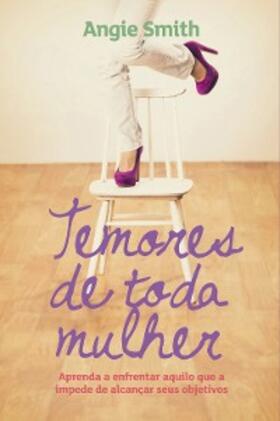 Smith / Simas |  Temores de toda mulher | eBook | Sack Fachmedien