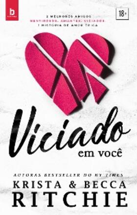 Ritchie |  Viciado em você | eBook | Sack Fachmedien