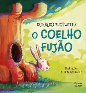 Buchweitz |  O coelho fujão | eBook | Sack Fachmedien