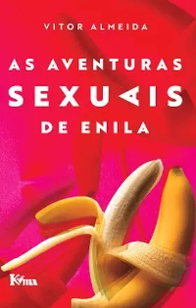 Almeida |  As aventuras sexuais de Enila | eBook | Sack Fachmedien