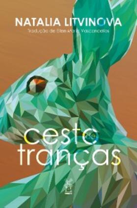 Litvinova |  Cesto de tranças | eBook | Sack Fachmedien