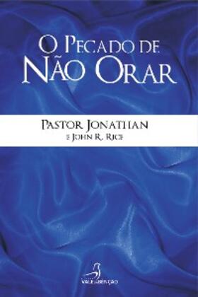 Santos / Rice |  O pecado de não orar | eBook | Sack Fachmedien