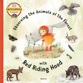 Sekaninova |  Observing the Animals of the Forest with Red Riding Hood | Buch |  Sack Fachmedien