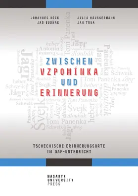 Köck / Budnák / Häussermann |  Zwischen vzpomínka und Erinnerung | Buch |  Sack Fachmedien