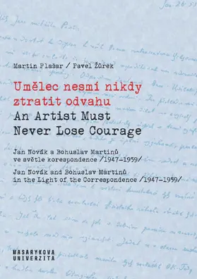 Flašar / Žurek / Ledvinka | Umelec nesmí nikdy ztratit odvahu / An artist can never lose courage | Buch | 978-80-210-9890-9 | sack.de