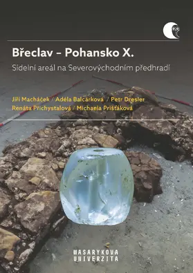 Machácek / Balcárková / Dresler |  Breclav – Pohansko X. Sídelní areál na Severovýchodním predhradí | Buch |  Sack Fachmedien