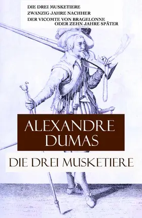 Dumas |  Die drei Musketiere | eBook | Sack Fachmedien
