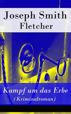 Fletcher |  Kampf um das Erbe (Kriminalroman) | eBook | Sack Fachmedien