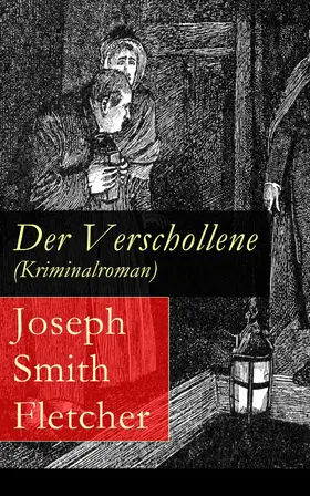Fletcher |  Der Verschollene (Kriminalroman) | eBook | Sack Fachmedien