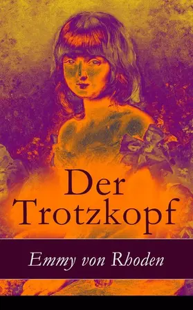 Rhoden |  Der Trotzkopf | eBook | Sack Fachmedien