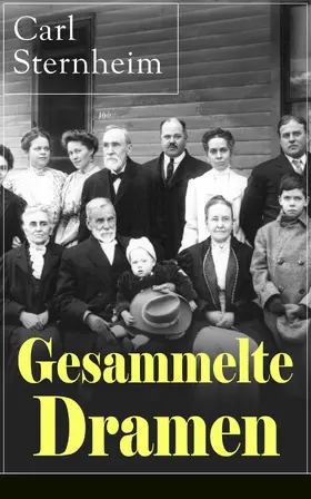 Sternheim |  Gesammelte Dramen | eBook | Sack Fachmedien
