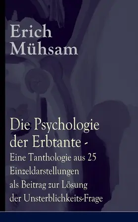 Mühsam |  Die Psychologie der Erbtante | eBook | Sack Fachmedien