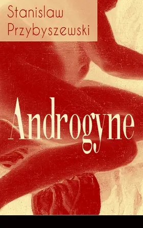 Przybyszewski |  Androgyne | eBook | Sack Fachmedien
