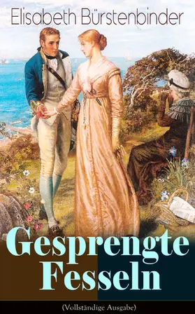 Bürstenbinder |  Gesprengte Fesseln | eBook | Sack Fachmedien