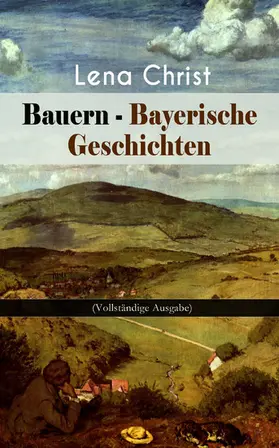 Christ | Bauern - Bayerische Geschichten | E-Book | www2.sack.de