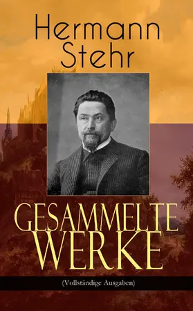 Stehr |  Gesammelte Werke | eBook | Sack Fachmedien