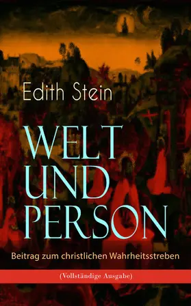 Stein |  Welt und Person - Beitrag zum christlichen Wahrheitsstreben | eBook | Sack Fachmedien