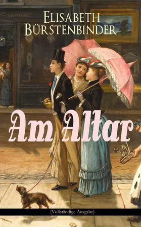 Bürstenbinder |  Am Altar | eBook | Sack Fachmedien