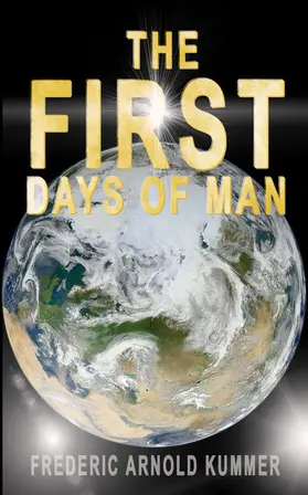 Kummer |  THE FIRST DAYS OF MAN | eBook | Sack Fachmedien