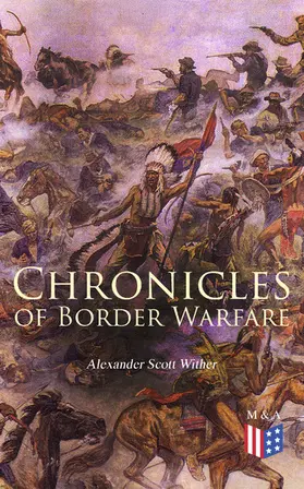 Withers / Thwaites |  Chronicles of Border Warfare | eBook | Sack Fachmedien