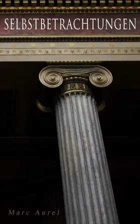 Aurel |  Selbstbetrachtungen | eBook | Sack Fachmedien