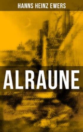 Ewers |  ALRAUNE | eBook | Sack Fachmedien